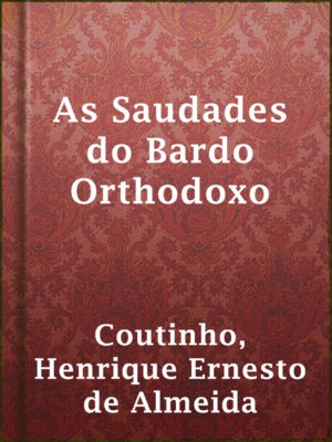 cover image of As Saudades do Bardo Orthodoxo